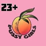 Pussy Girls 23+
