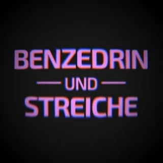 Benzedrin und Streiche