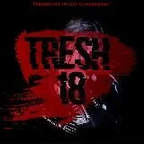 TRESH 18+