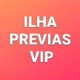 PREVIAS ILHA VIP