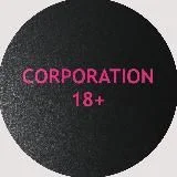 CORPORATION 18+