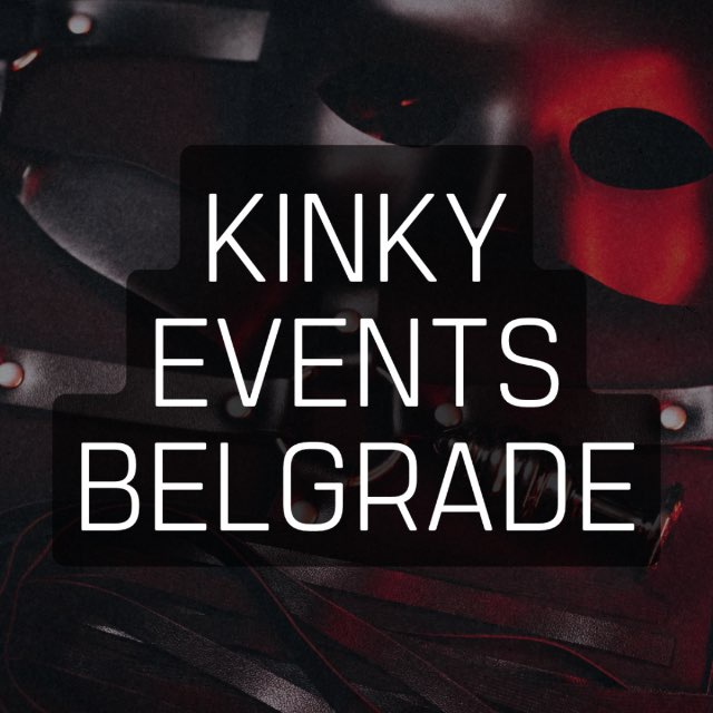 Kinky events Belgrade