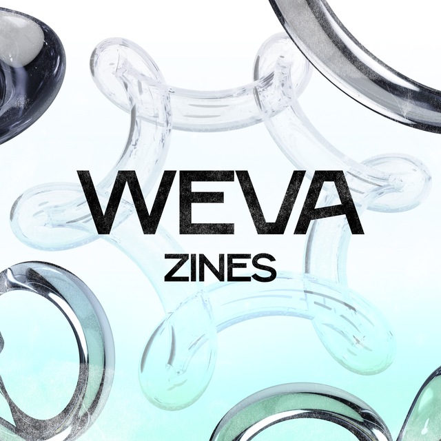 Weva Zines | Вева Зины