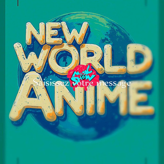 NEW WORLD.Anime 🫥