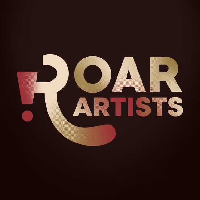 ROAR, ARTISTS!